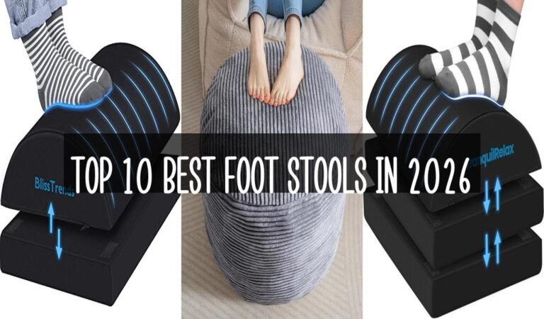 Top 10 Best Foot Stools in 2026