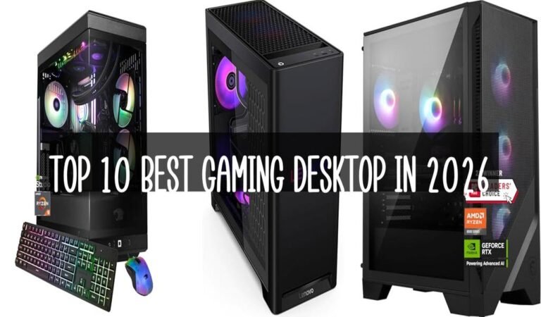 Top 10 Best Gaming Desktop in 2026