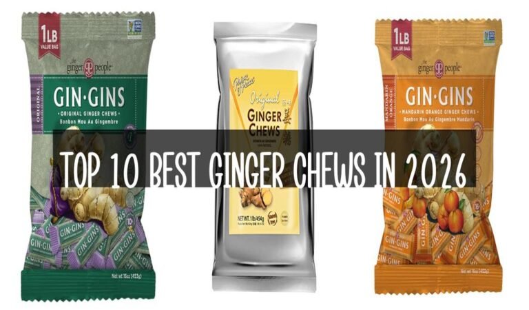 Top 10 Best Ginger Chews in 2026