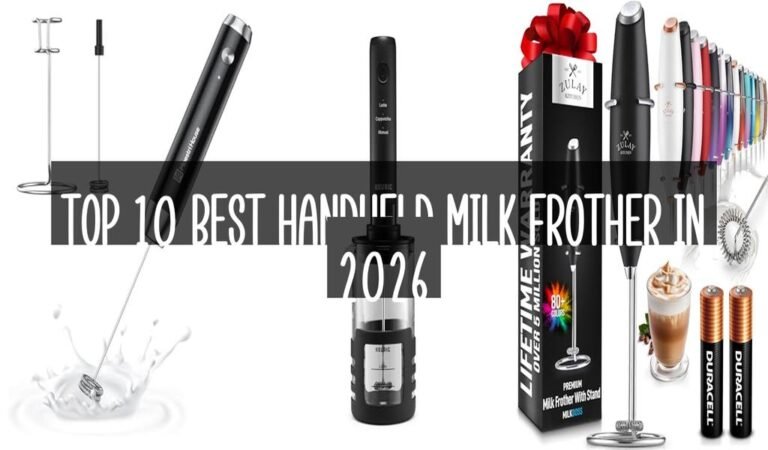 Top 10 Best Handheld Milk Frother in 2026