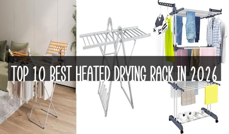 Top 10 Best Heated Drying Rack in 2026